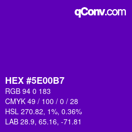 カラーコード: HEX #5E00B7 | qconv.com