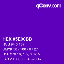 Color code: HEX #5E00BB | qconv.com