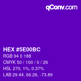 Color code: HEX #5E00BC | qconv.com