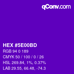 Color code: HEX #5E00BD | qconv.com