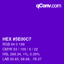 Code couleur: HEX #5E00C7 | qconv.com
