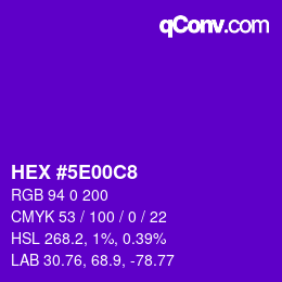 Color code: HEX #5E00C8 | qconv.com