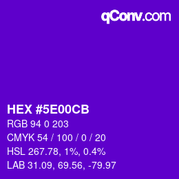Color code: HEX #5E00CB | qconv.com