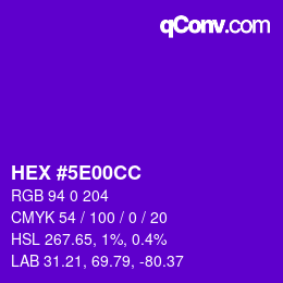 Color code: HEX #5E00CC | qconv.com