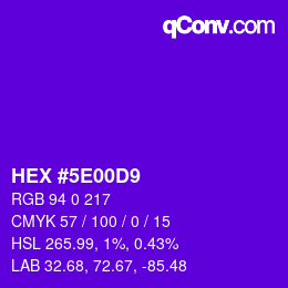 Farbcode: HEX #5E00D9 | qconv.com