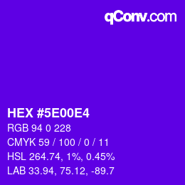 Color code: HEX #5E00E4 | qconv.com