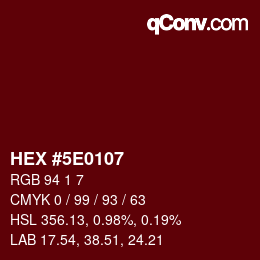 Color code: HEX #5E0107 | qconv.com