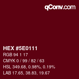 Color code: HEX #5E0111 | qconv.com