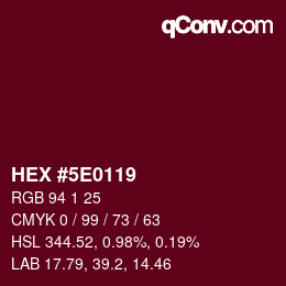 Color code: HEX #5E0119 | qconv.com