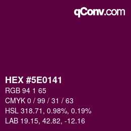 Color code: HEX #5E0141 | qconv.com