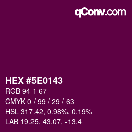 Color code: HEX #5E0143 | qconv.com