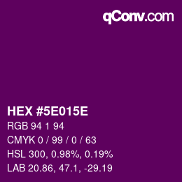 Color code: HEX #5E015E | qconv.com