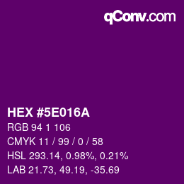 Color code: HEX #5E016A | qconv.com