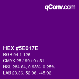 Farbcode: HEX #5E017E | qconv.com
