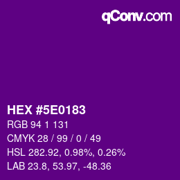 Color code: HEX #5E0183 | qconv.com