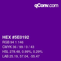 Color code: HEX #5E0192 | qconv.com