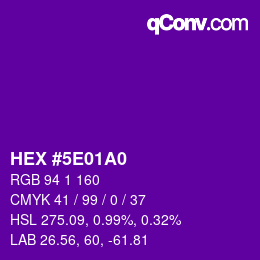 Color code: HEX #5E01A0 | qconv.com