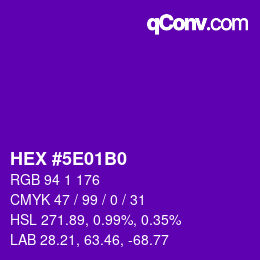 Color code: HEX #5E01B0 | qconv.com