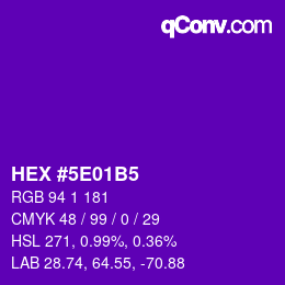 Color code: HEX #5E01B5 | qconv.com