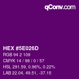 Color code: HEX #5E026D | qconv.com