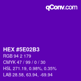 Color code: HEX #5E02B3 | qconv.com