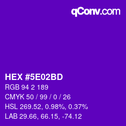 Color code: HEX #5E02BD | qconv.com