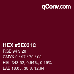 Color code: HEX #5E031C | qconv.com