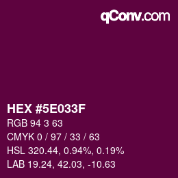 Color code: HEX #5E033F | qconv.com