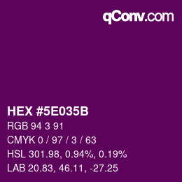 Color code: HEX #5E035B | qconv.com