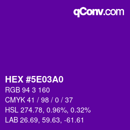Color code: HEX #5E03A0 | qconv.com