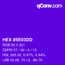 Color code: HEX #5E03DD | qconv.com
