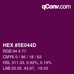 Farbcode: HEX #5E044D | qconv.com