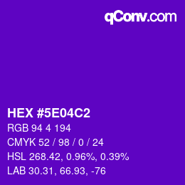 颜色代码: HEX #5E04C2 | qconv.com