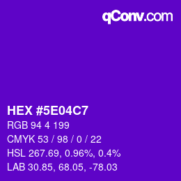 Color code: HEX #5E04C7 | qconv.com