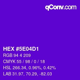 Color code: HEX #5E04D1 | qconv.com