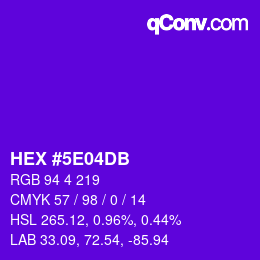 カラーコード: HEX #5E04DB | qconv.com