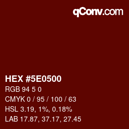 Color code: HEX #5E0500 | qconv.com