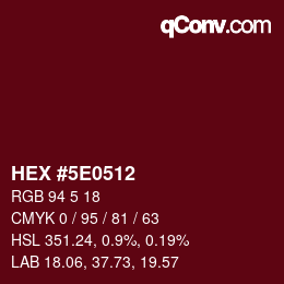 Color code: HEX #5E0512 | qconv.com