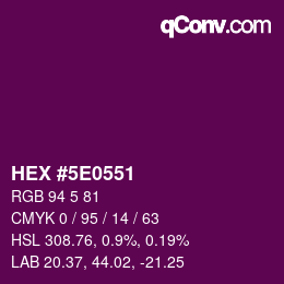 Color code: HEX #5E0551 | qconv.com