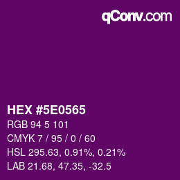 カラーコード: HEX #5E0565 | qconv.com