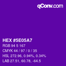 Color code: HEX #5E05A7 | qconv.com