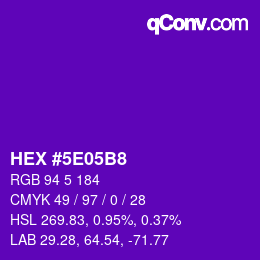 Color code: HEX #5E05B8 | qconv.com