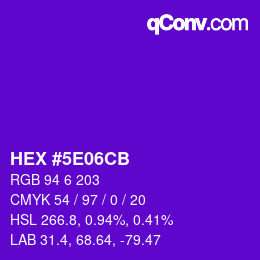 Farbcode: HEX #5E06CB | qconv.com