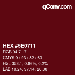 Color code: HEX #5E0711 | qconv.com