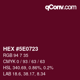 Color code: HEX #5E0723 | qconv.com