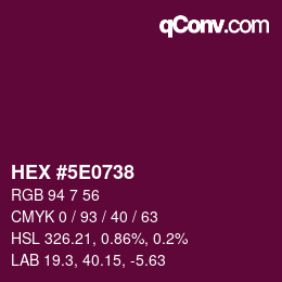 Color code: HEX #5E0738 | qconv.com