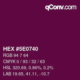 Color code: HEX #5E0740 | qconv.com