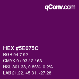Farbcode: HEX #5E075C | qconv.com