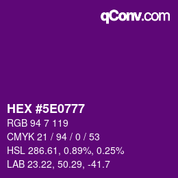 Color code: HEX #5E0777 | qconv.com
