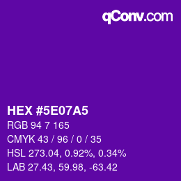 Color code: HEX #5E07A5 | qconv.com
